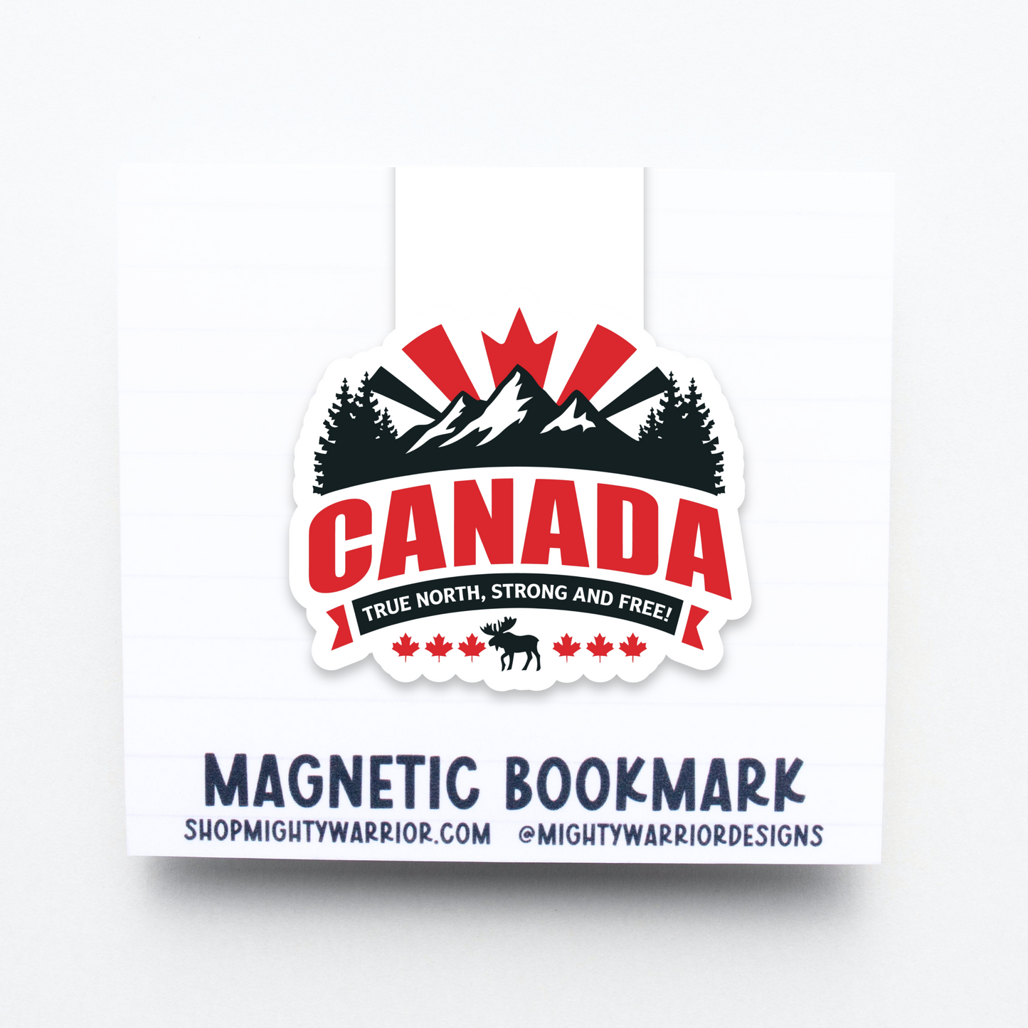 Canada; True North Strong and Free Magnetic Bookmark