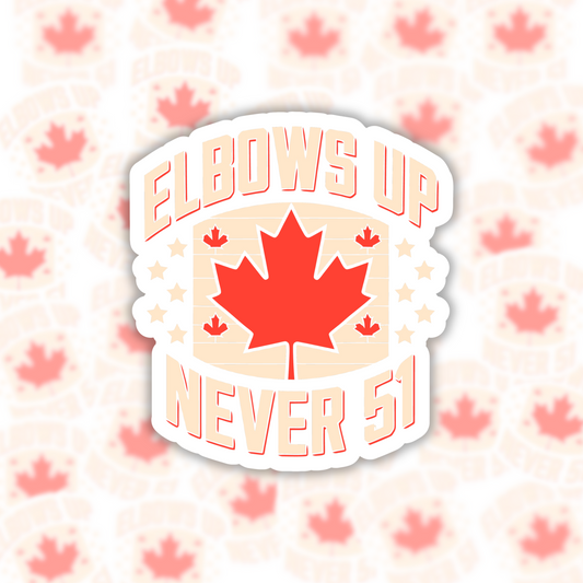 Elbows Up, Never 51 Leaf Sticker
